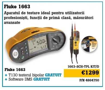 Fluke 1663 cu T130 campania de primavara 2018 Fluke 1663 cu T130 campania de primavara 2018