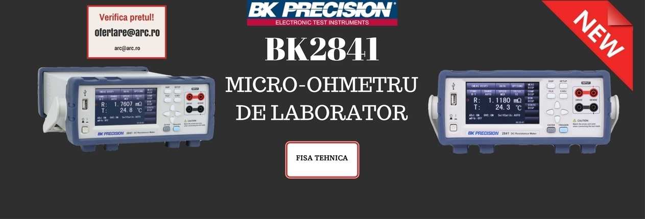 BK2841 MICRO-OHMETRU DE LABORATOR banner produs nou
