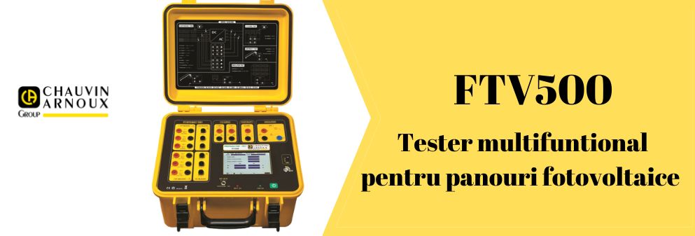 ftv500 tester multifuntional de panouri fotovoltaice